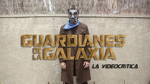 Videocrítica de ‘Guardianes de la galaxia’