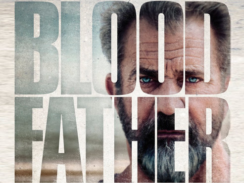 ‘Blood father’. Mel Gibson, retira’t d’una vegada!